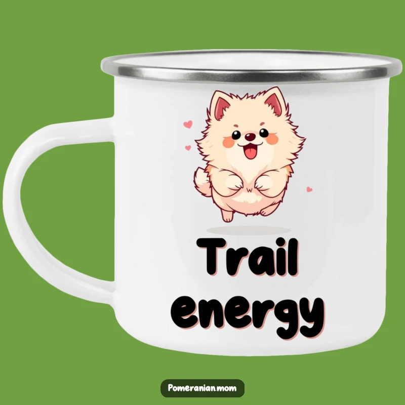 Funny Energetic Pomeranian Camp Mug: Fuel Your Adventures with Flair