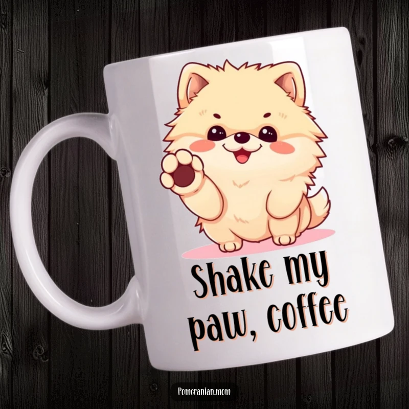 Funny Kawaii Pomeranian Mug: Cheerful dog offering a tiny paw for a handshake, conveying friendliness and humor.