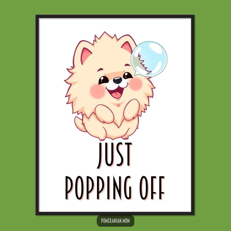 Funny Kawaii Pomeranian Barking Poster: Whimsical Wall Art for Dog Lovers' Decor