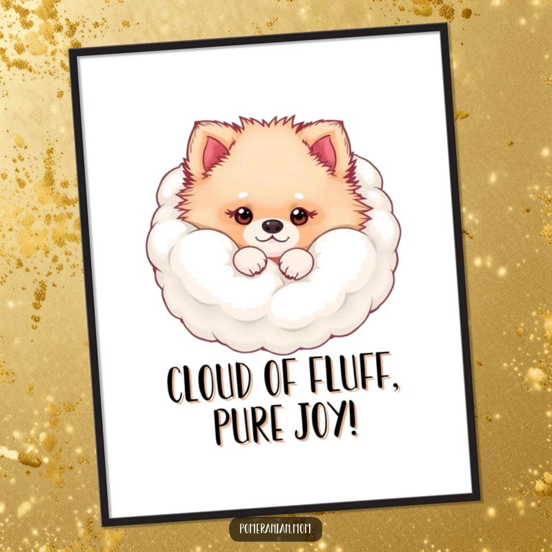 Funny Free Printable Wall Art: A kawaii Pomeranian peeks shyly from a voluminous, fluffy cloud of its own soft fur.