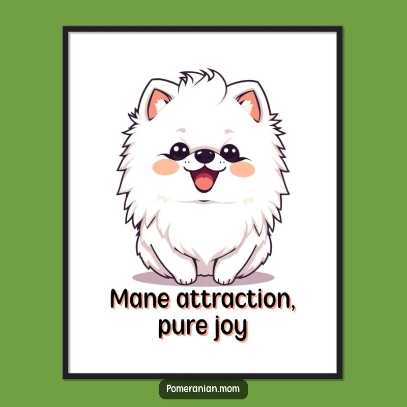 Free Printable Wall Art Happy Pomeranian Mane Shake Cute Downloadable Home Decor