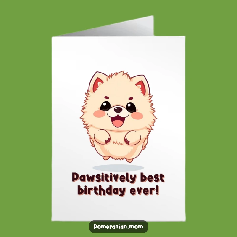 Free Printable Bday Card: Energetic Kawaii Pomeranian Jumps for Joy, Funny Downloadable Gift