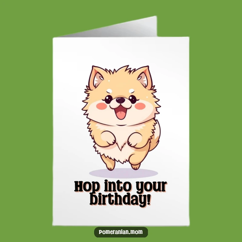 Free Printable Pomeranian Birthday Card: Bouncy Hop Greeting, Kawaii Dog Gift