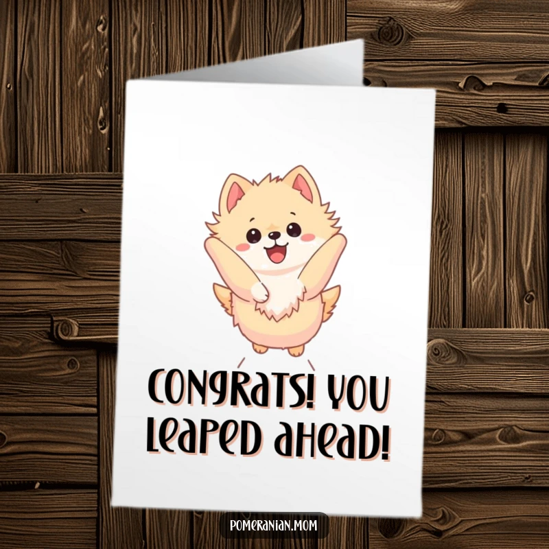 Funny Free Printable Congratulations Card: A Kawaii Pomeranian captured mid-leap, high in the air, celebrating a momentous occasion.