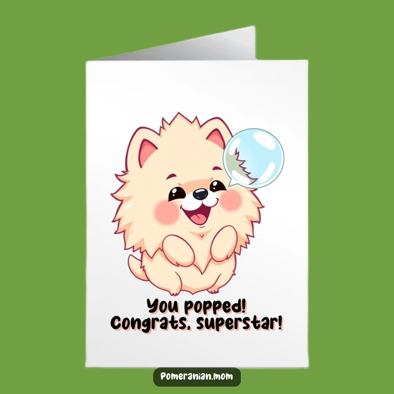 Free Printable Congratulations Card: Kawaii Pomeranian Bubble Bark, Funny Dog Downloadable Gift