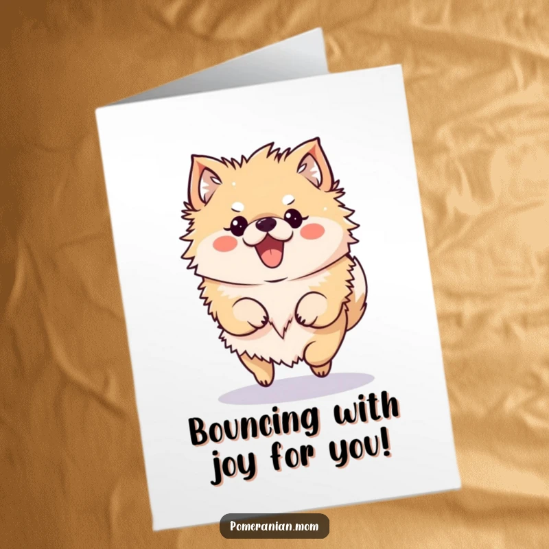 Funny Free Printable Pomeranian Congrats Card: A kawaii Pomeranian doing a funny, bouncy hop to celebrate success.