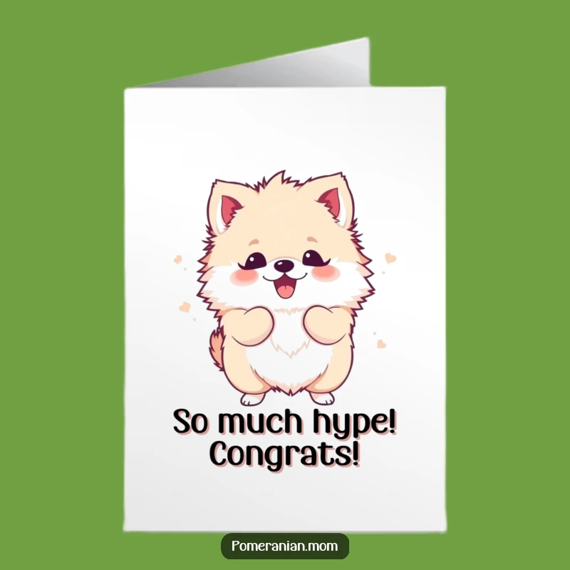 Free Printable Kawaii Pomeranian Congrats Card: Fluffy Excitement Downloadable Celebration