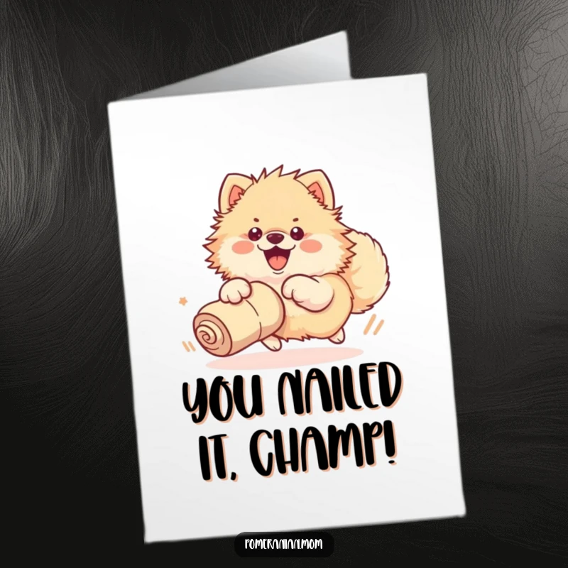 Funny Free Printable Congratulations Card: Kawaii Pomeranian wholeheartedly chasing a rolled-up sock, pure joy in motion.