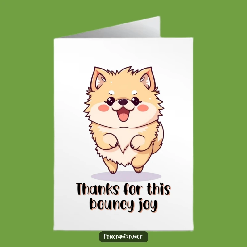 Free Printable Pomeranian Thank You Card: Bouncy Hop Greeting, Kawaii Dog Gift