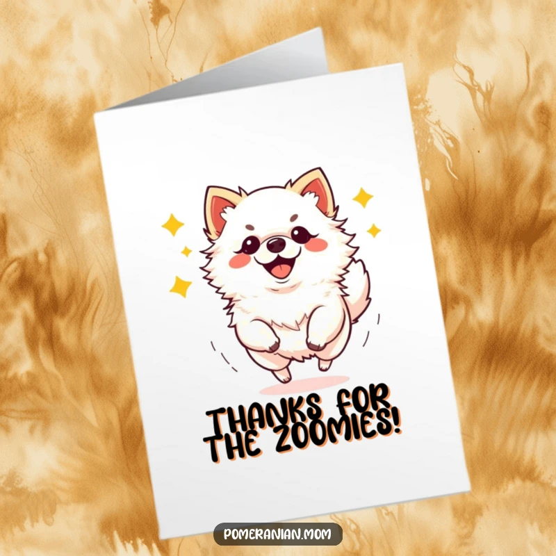 Funny Free Printable Thank You Card: A kawaii Pomeranian doing happy zoomies, conveying heartfelt thanks with canine glee.
