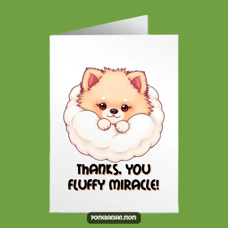 Free Printable Thank You Card: Fluffy Pom Surprise - Funny Dog Thanks