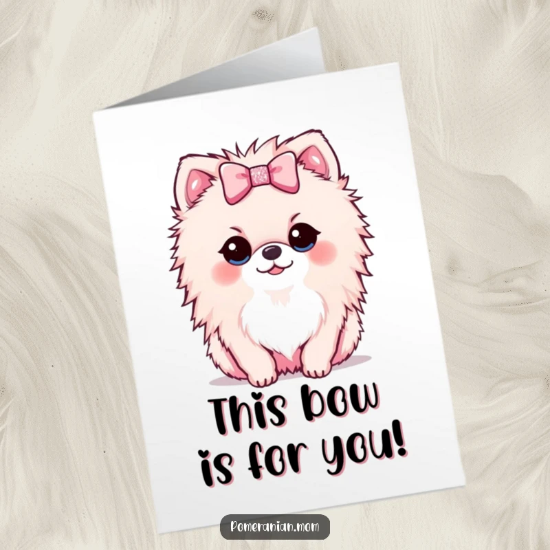 Funny Free Printable Thank You Card: A kawaii Pomeranian puppy offers a tiny, sparkly bow as a token of thanks.