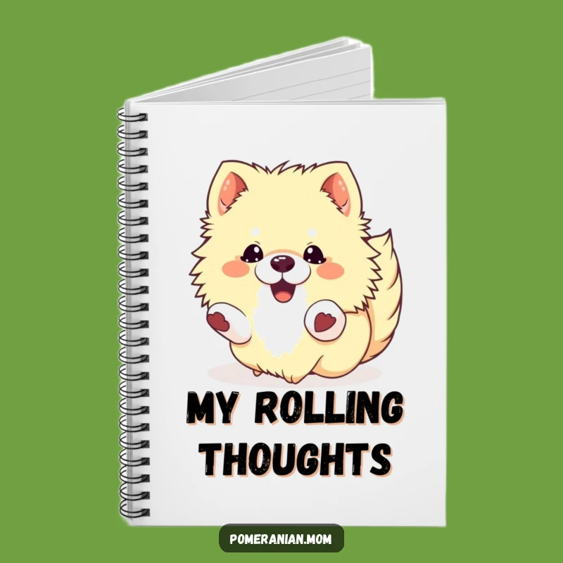 Funny Kawaii Pomeranian Roll Notebook: Journal Your Fun with this Hilarious Stationery