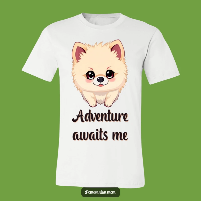 Funny Kawaii Pomeranian Adventure T-Shirt - Sparkling Dog Tee Gift