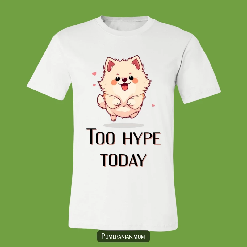 Funny High-Energy Pomeranian T-Shirt: Unleash Your Inner Zoomies